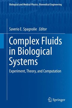 Complex Fluids in Biological Systems (eBook, PDF)