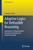 Adaptive Logics for Defeasible Reasoning (eBook, PDF)