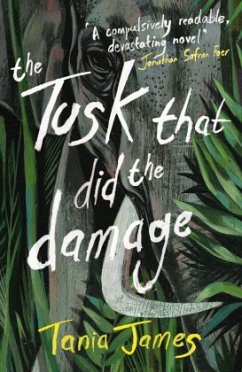 The Tusk That Did the Damage - James, Tania