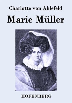 Marie Müller - Ahlefeld, Charlotte von