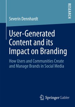 User-Generated Content and its Impact on Branding (eBook, PDF) - Dennhardt, Severin
