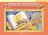 Musica per piccoli Mozart. Libro dei compiti Musica per piccoli Mozart. Libro dei compiti