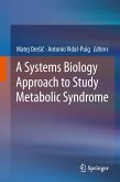 A Systems Biology Approach to Study Metabolic Syndrome (eBook, PDF)
