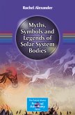 Myths, Symbols and Legends of Solar System Bodies (eBook, PDF)