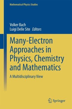 Many-Electron Approaches in Physics, Chemistry and Mathematics (eBook, PDF)