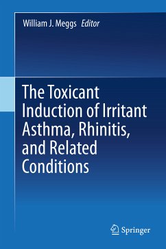 The Toxicant Induction of Irritant Asthma, Rhinitis, and Related Conditions (eBook, PDF)