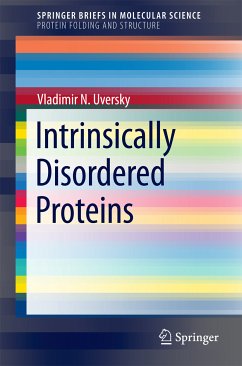 Intrinsically Disordered Proteins (eBook, PDF) - Uversky, Vladimir N.