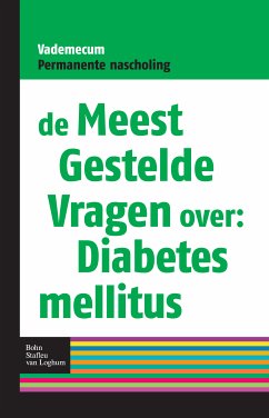 De meest gestelde vragen over: Diabetes mellitus (eBook, PDF) - Nieuwendijk, Lydia