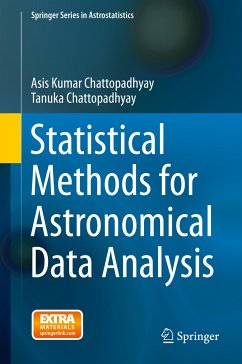 Statistical Methods for Astronomical Data Analysis (eBook, PDF) - Chattopadhyay, Asis Kumar; Chattopadhyay, Tanuka