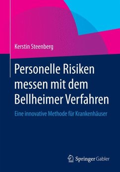 Personelle Risiken messen mit dem Bellheimer Verfahren (eBook, PDF) - Steenberg, Kerstin