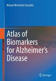 Atlas of Biomarkers for Alzheimer's Disease (eBook, PDF)