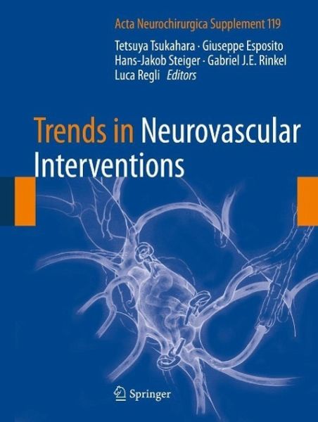 Trends in Neurovascular Interventions (eBook, PDF) Trends in Neurovascular Interventions (eBook, PDF)