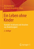 Ein Leben ohne Kinder (eBook, PDF)