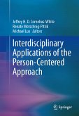 Interdisciplinary Applications of the Person-Centered Approach (eBook, PDF)