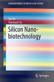 Silicon Nano-biotechnology (eBook, PDF)