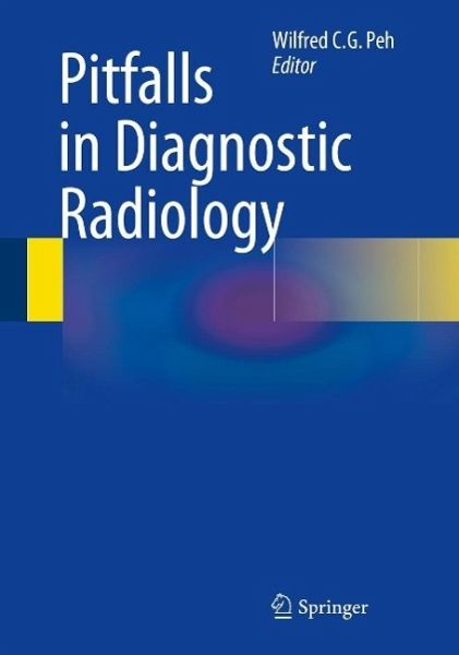 Pitfalls in Diagnostic Radiology (eBook, PDF) Pitfalls in Diagnostic Radiology (eBook, PDF)