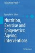 Nutrition, Exercise and Epigenetics:... - Bild 1