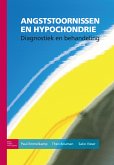 Angststoornissen en hypochondrie (eBook, PDF)