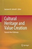 Cultural Heritage and Value Creation (eBook, PDF)