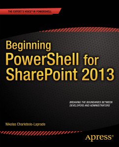 Beginning PowerShell for SharePoint 2013 (eBook, PDF) - Charlebois-Laprade, Nikolas