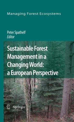 Sustainable Forest Management in a Changing World: a European Perspective (eBook, PDF)