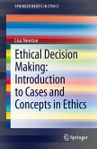 Ethical Decision Making: Introduction to Cases and Concepts in Ethics (eBook, PDF)