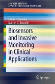Biosensors and Invasive Monitoring in Clinical Applications (eBook, PDF)