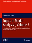 Topics in Modal Analysis I, Volume 7 (eBook, PDF)