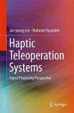 Haptic Teleoperation Systems (eBook, PDF)