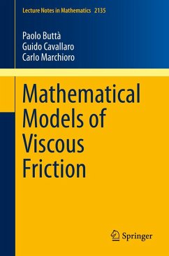 Mathematical Models of Viscous Friction (eBook, PDF) - Buttà, Paolo; Cavallaro, Guido; Marchioro, Carlo