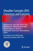 Shoulder Concepts 2013: Consensus and Concerns (eBook, PDF)