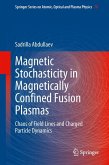 Magnetic Stochasticity in Magnetically Confined Fusion Plasmas (eBook, PDF)