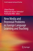 New Media and Perennial Problems in Foreign Language Learning and Teaching (eBook, PDF)