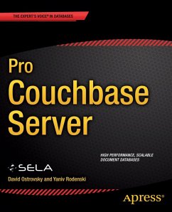 Pro Couchbase Server (eBook, PDF) - Ostrovsky, David; Rodenski, Yaniv; Group, SELA