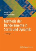 Methode der Randelemente in Statik und Dynamik (eBook, PDF)