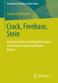 Crack, Freebase, Stein (eBook, PDF)