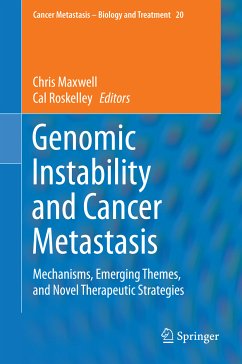 Genomic Instability and Cancer Metastasis (eBook, PDF)