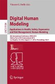 Digital Human Modeling: Applications in Health, Safety, Ergonomics and Risk Management: Human Modeling (eBook, PDF)