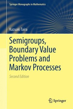 Semigroups, Boundary Value Problems and Markov Processes (eBook, PDF) - Taira, Kazuaki