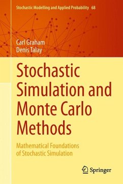 Stochastic Simulation and Monte Carlo Methods (eBook, PDF) - Graham, Carl; Talay, Denis