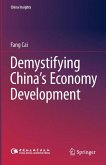 Demystifying China’s Economy Development (eBook, PDF)