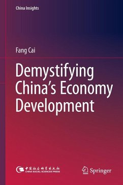 Demystifying China's Economy Development (eBook, PDF) - Cai, Fang