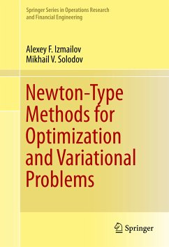 Newton-Type Methods for Optimization and Variational Problems (eBook, PDF) - Izmailov, Alexey F.; Solodov, Mikhail V.