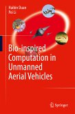 Bio-inspired Computation in Unmanned Aerial Vehicles (eBook, PDF)
