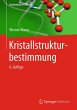 Kristallstrukturbestimmung (eBook, PDF) - Bild 1