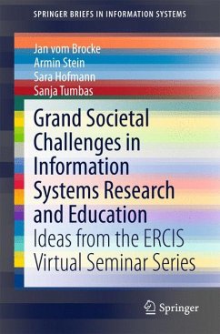 Grand Societal Challenges in Information Systems Research and Education (eBook, PDF) - vom Brocke, Jan; Stein, Armin; Hofmann, Sara; Tumbas, Sanja