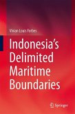 Indonesia&quote;s Delimited Maritime Boundaries (eBook, PDF)