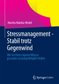Stressmanagement - Stabil trotz Gegenwind (eBook, PDF)