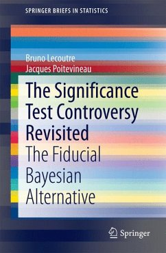 The Significance Test Controversy Revisited (eBook, PDF) - Lecoutre, Bruno; Poitevineau, Jacques