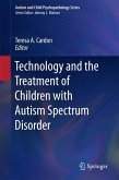 Technology and the Treatment of Children with Autism Spectrum Disorder (eBook, PDF)